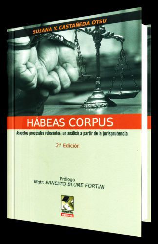 HÁBEAS CORPUS - Aspecto procesales rele..